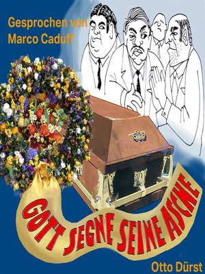 cover image of Gott segne seine Asche